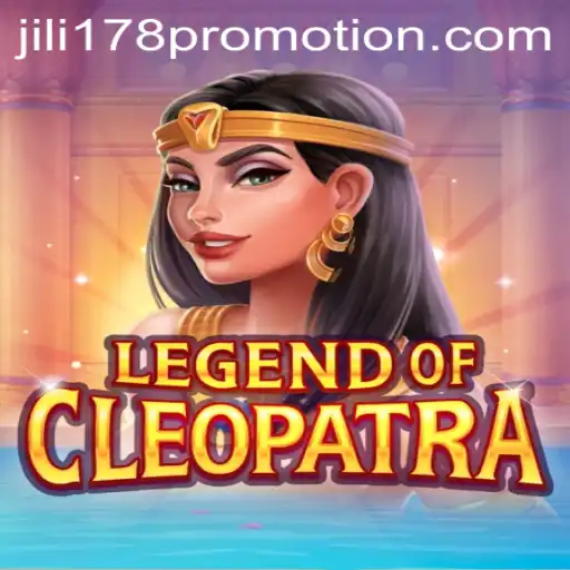 Dive into the World of Legend of Cleopatra with Jili178 Promotion