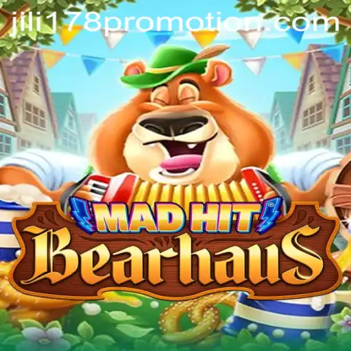 Discover the Thrills of MadHitBearhaus with Jili178 Promotion